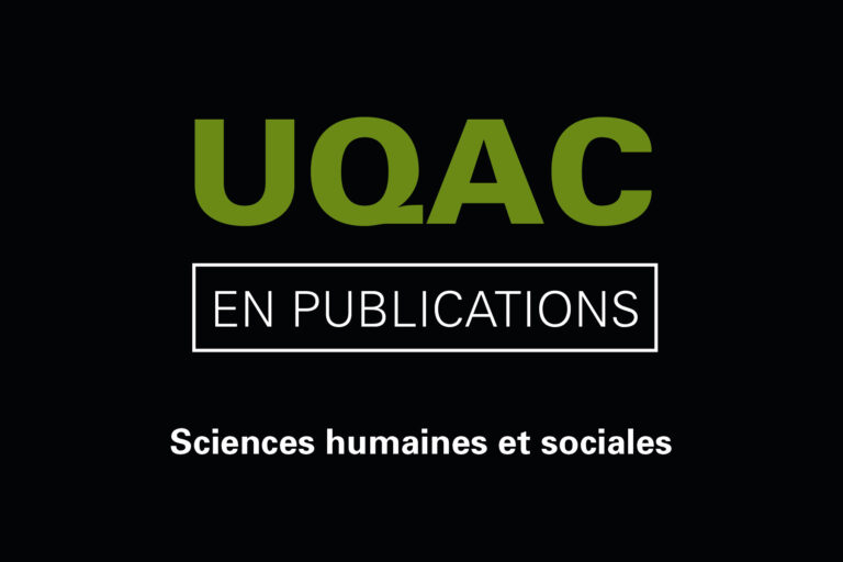 [UQAC en publications] FÉVRIER 2019 – Sciences humaines et sociales
